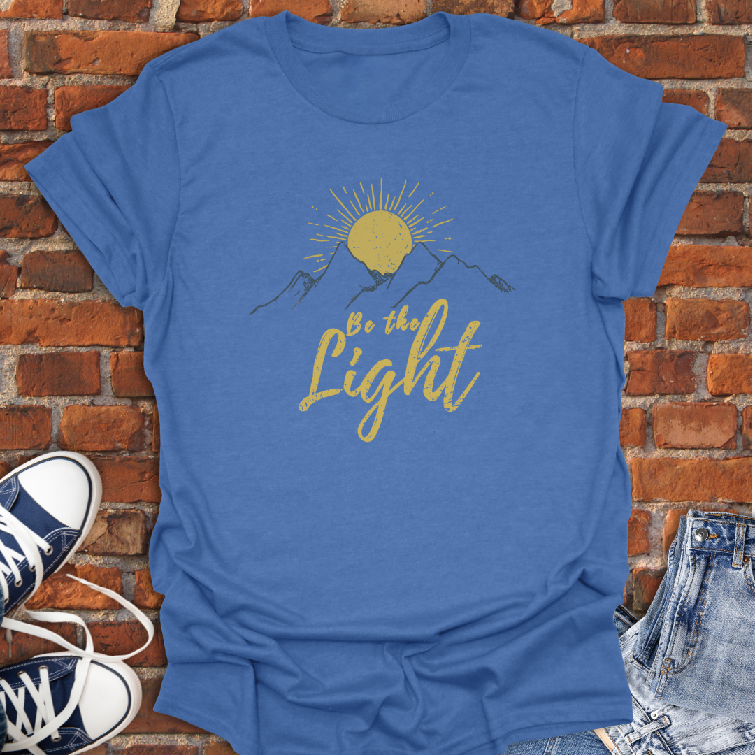 Be the Light -Mountains with Rising Sun Faith T-Shirt size XS to 5XL