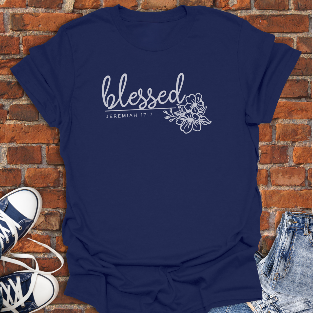 Blessed - Jeremiah 17:7 floral Faith T-Shirt size XS to 5XL