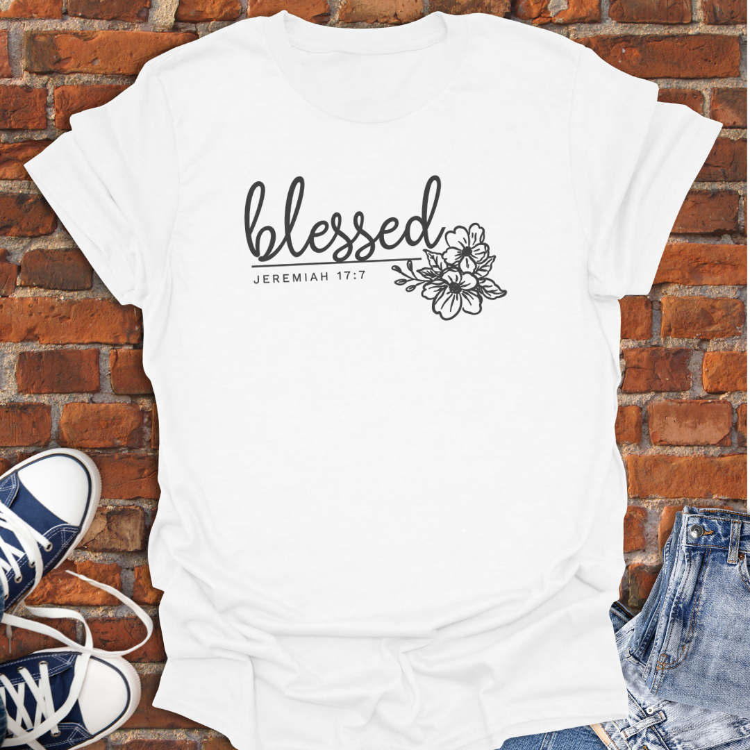 Blessed - Jeremiah 17:7 floral Faith T-Shirt size XS to 5XL