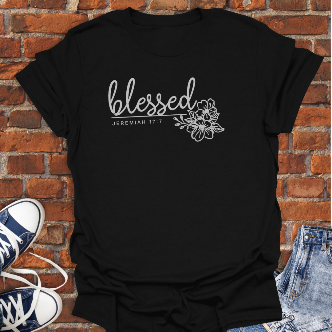 Blessed - Jeremiah 17:7 floral Faith T-Shirt size XS to 5XL