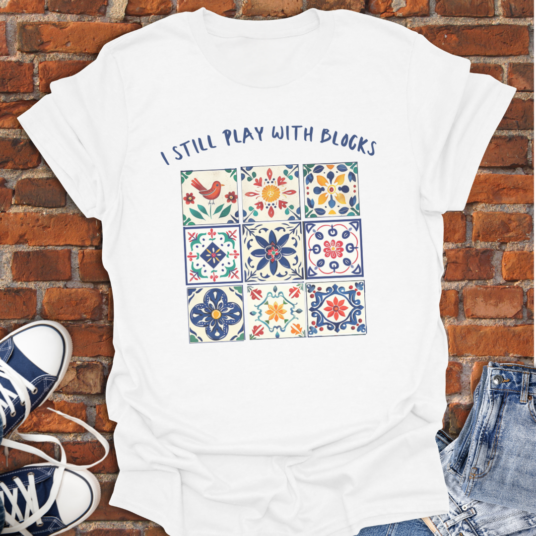 I Still Play with Blocks Softstyle T-Shirt size XS to 5XL