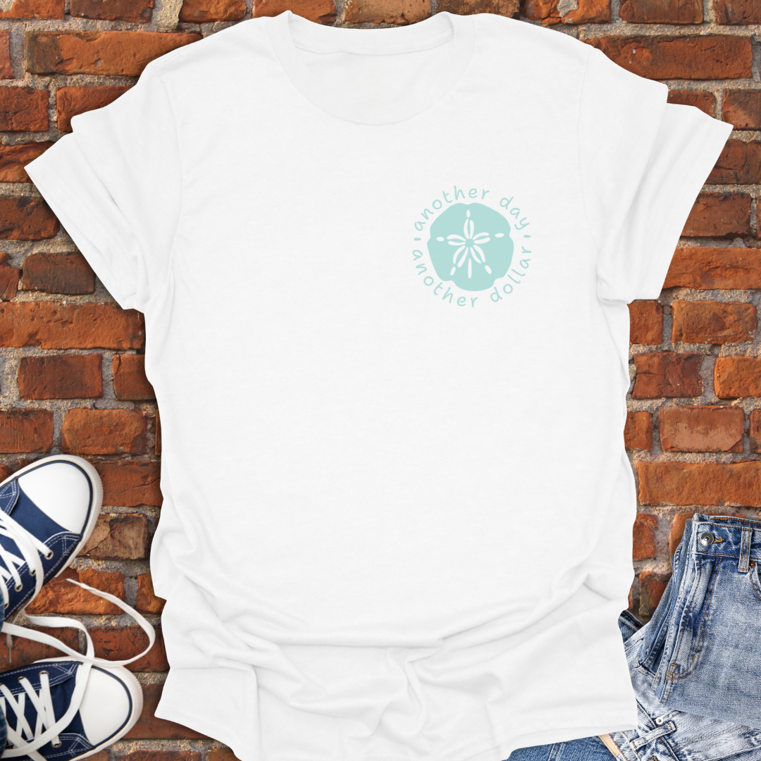 Sand Dollar -Another Day Another Dollar pocket style Softstyle T-Shirt size XS to 5XL