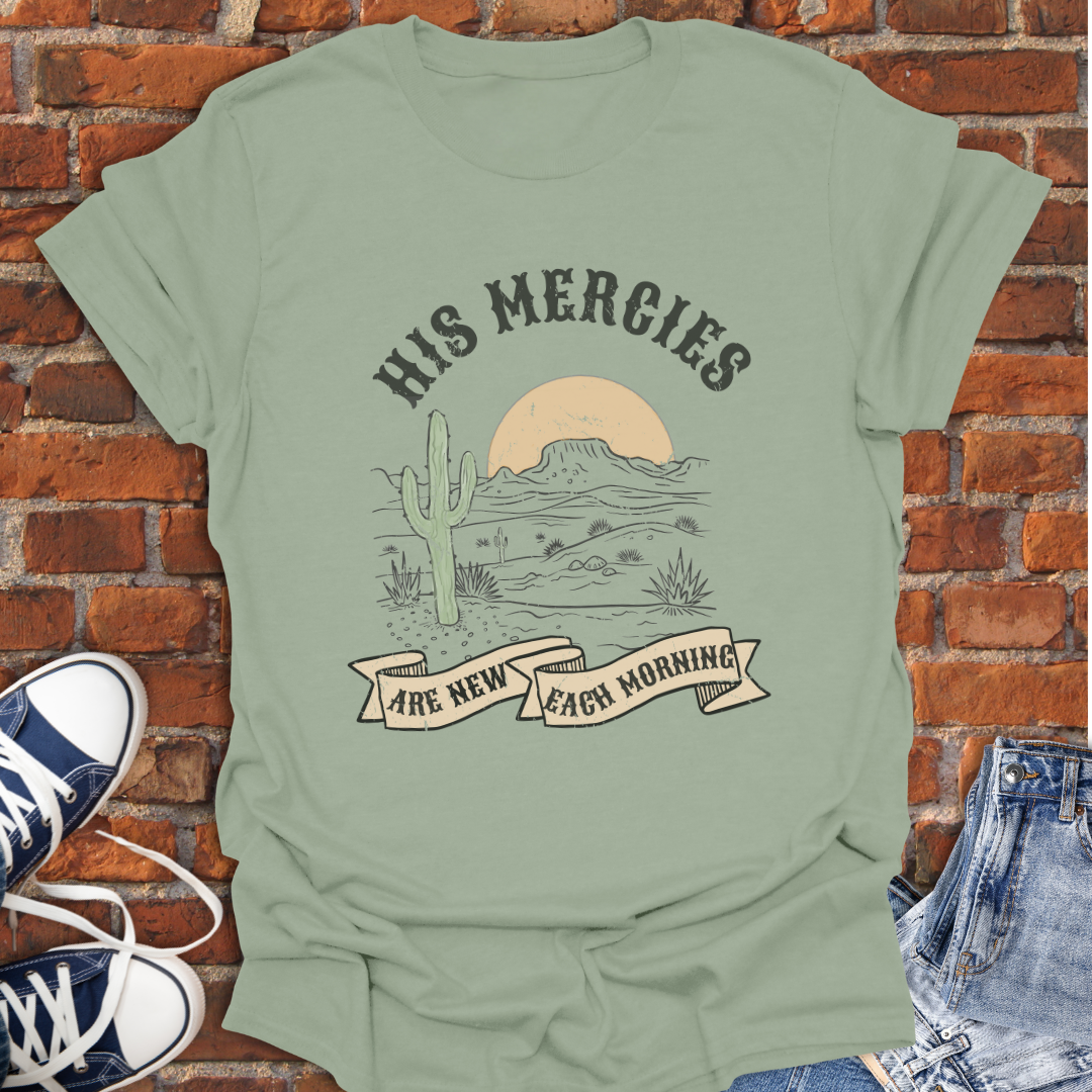 His Mercies Are New Each Morning -desert sunrise Faith T-Shirt size XS to 5XL
