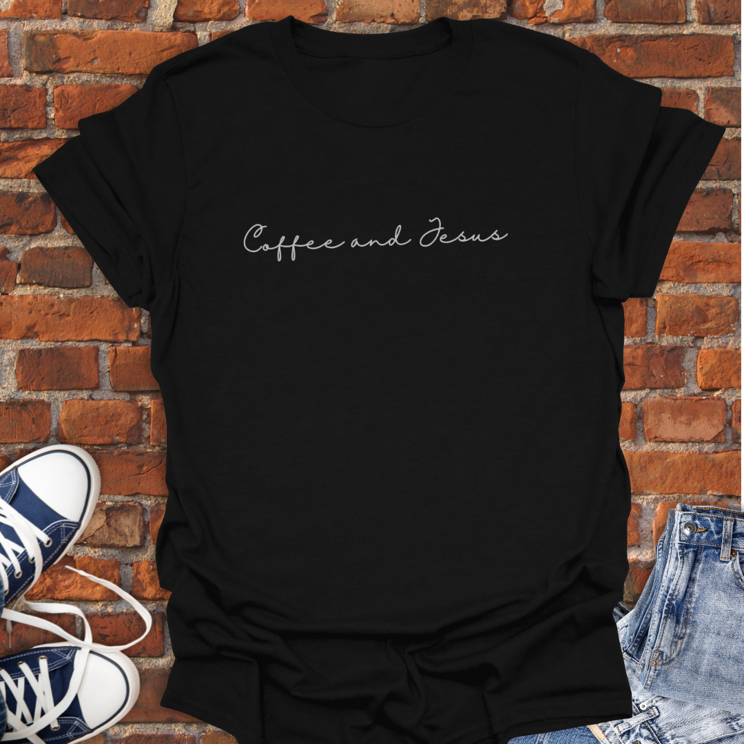 Coffee and Jesus Faith T-Shirt size XS to 5XL