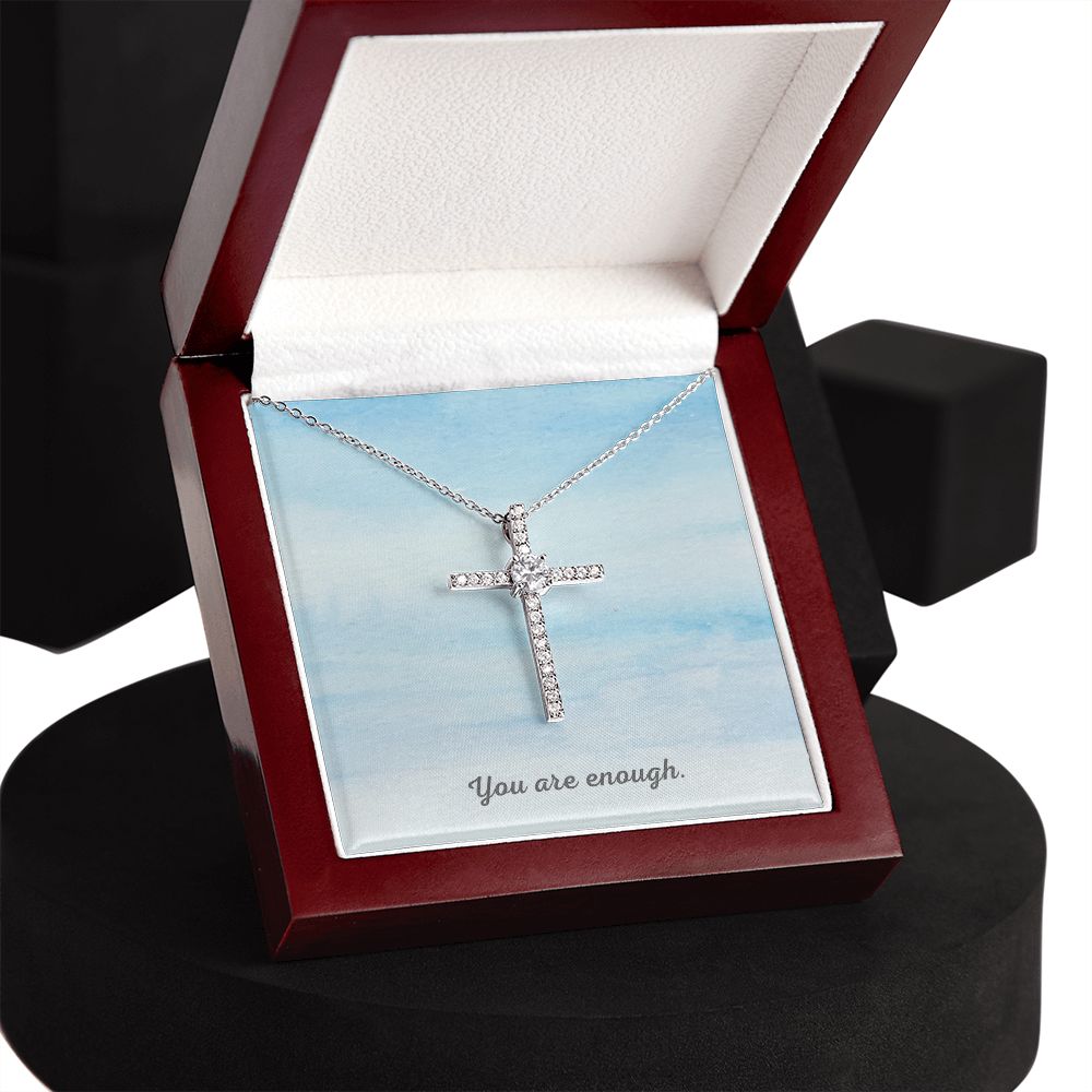 Perfect Gift for Her - You are enough -Cross necklace