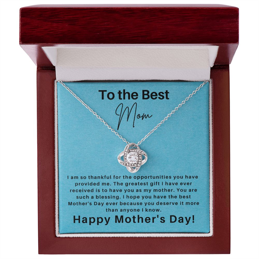 Mom -Happy Mother's Day, Greatest gift I have ever received -necklace