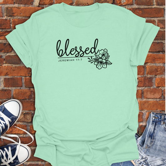 Blessed - Jeremiah 17:7 floral Faith T-Shirt size XS to 5XL