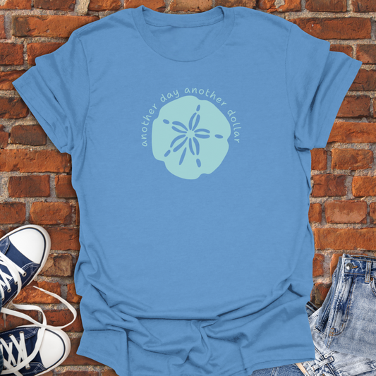 Sand Dollar -Another Day Another Dollar Softstyle T-Shirt size XS to 5XL
