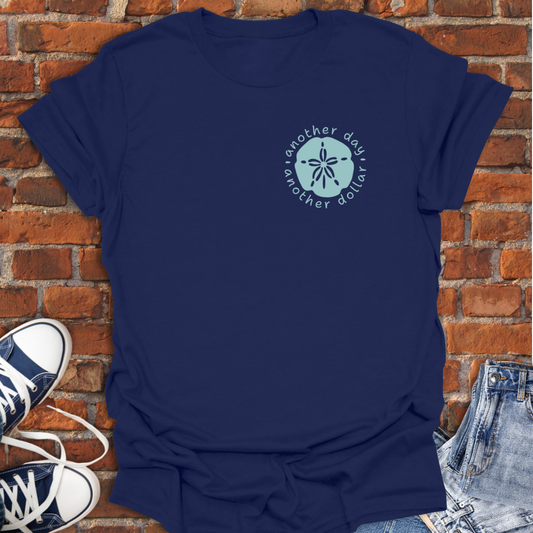 Sand Dollar -Another Day Another Dollar pocket style Softstyle T-Shirt size XS to 5XL