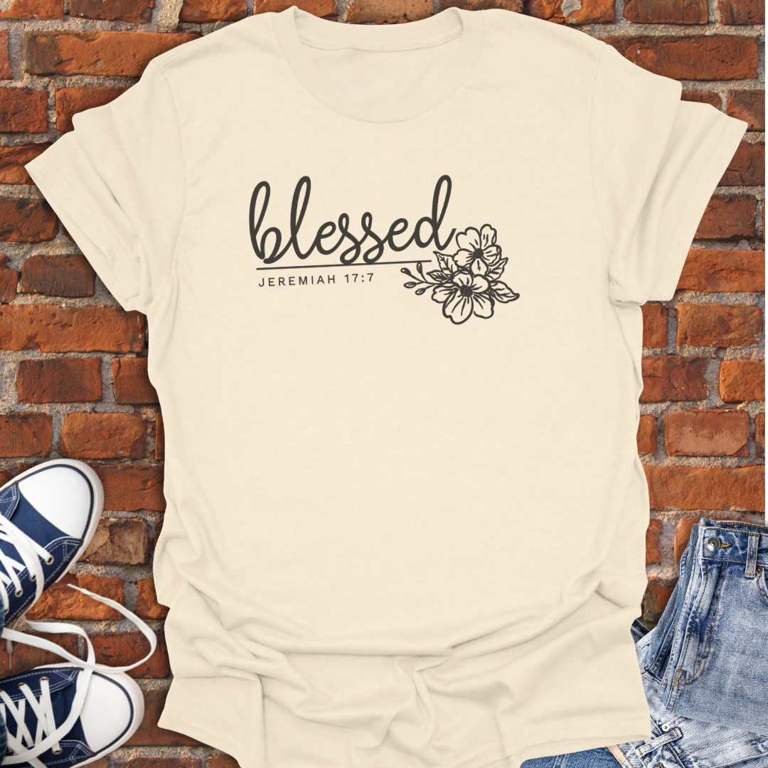 Blessed - Jeremiah 17:7 floral Faith T-Shirt size XS to 5XL