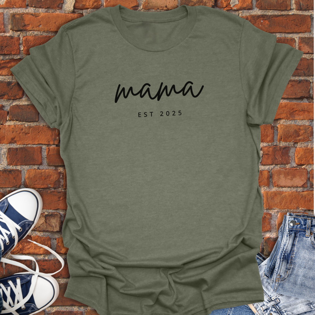 Mama EST 2025 Softstyle T-Shirt size XS to 5XL