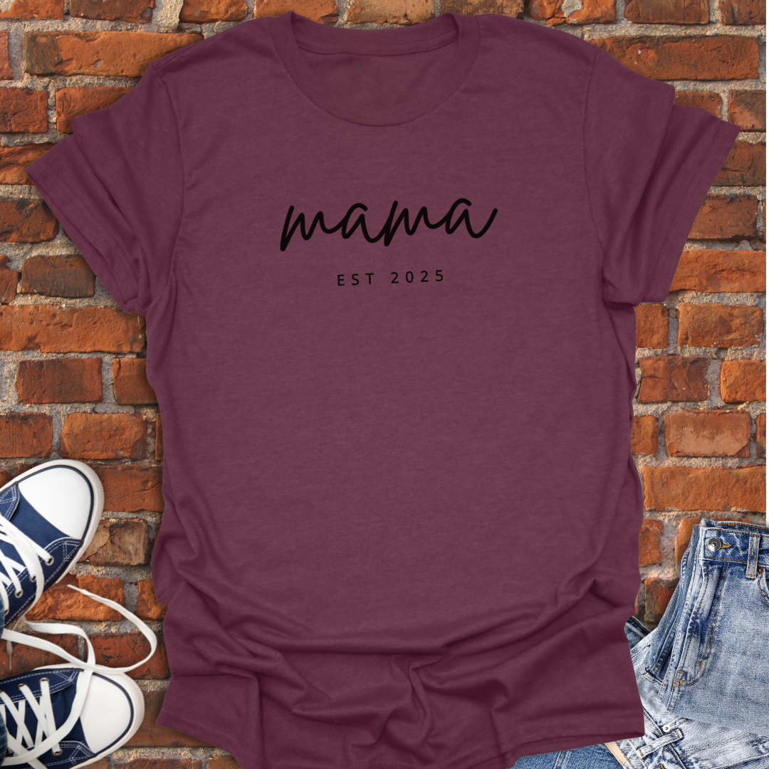 Mama EST 2025 Softstyle T-Shirt size XS to 5XL