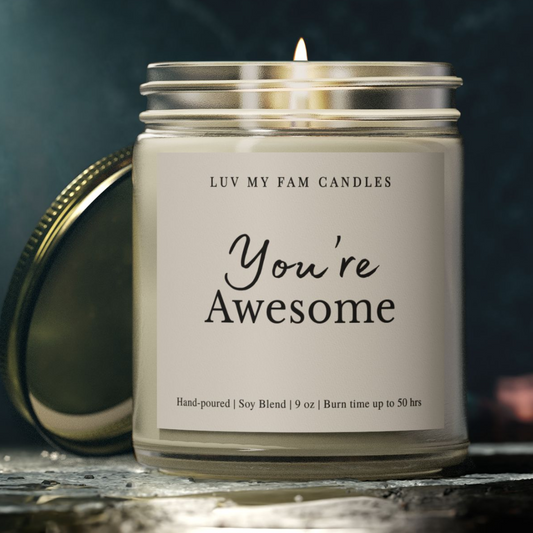 You're Awesome – Confidence Boost Candle | 9oz Coconut Apricot Wax