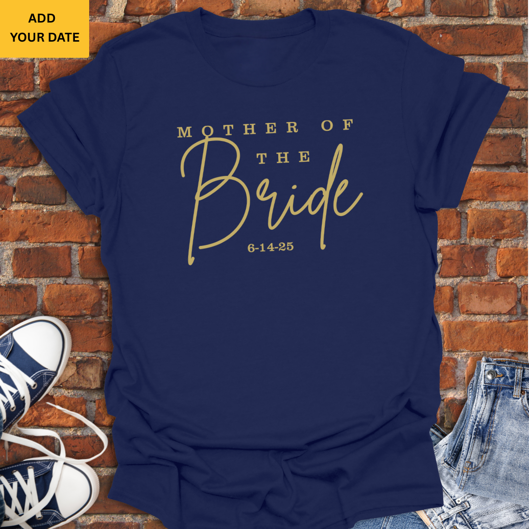 Mother of the Bride -personalized with wedding date Softstyle T-Shirt size XS to 5XL