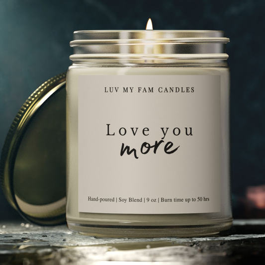 Love You More – Sweet & Sentimental Gift Candle | 9oz Coconut Apricot Wax