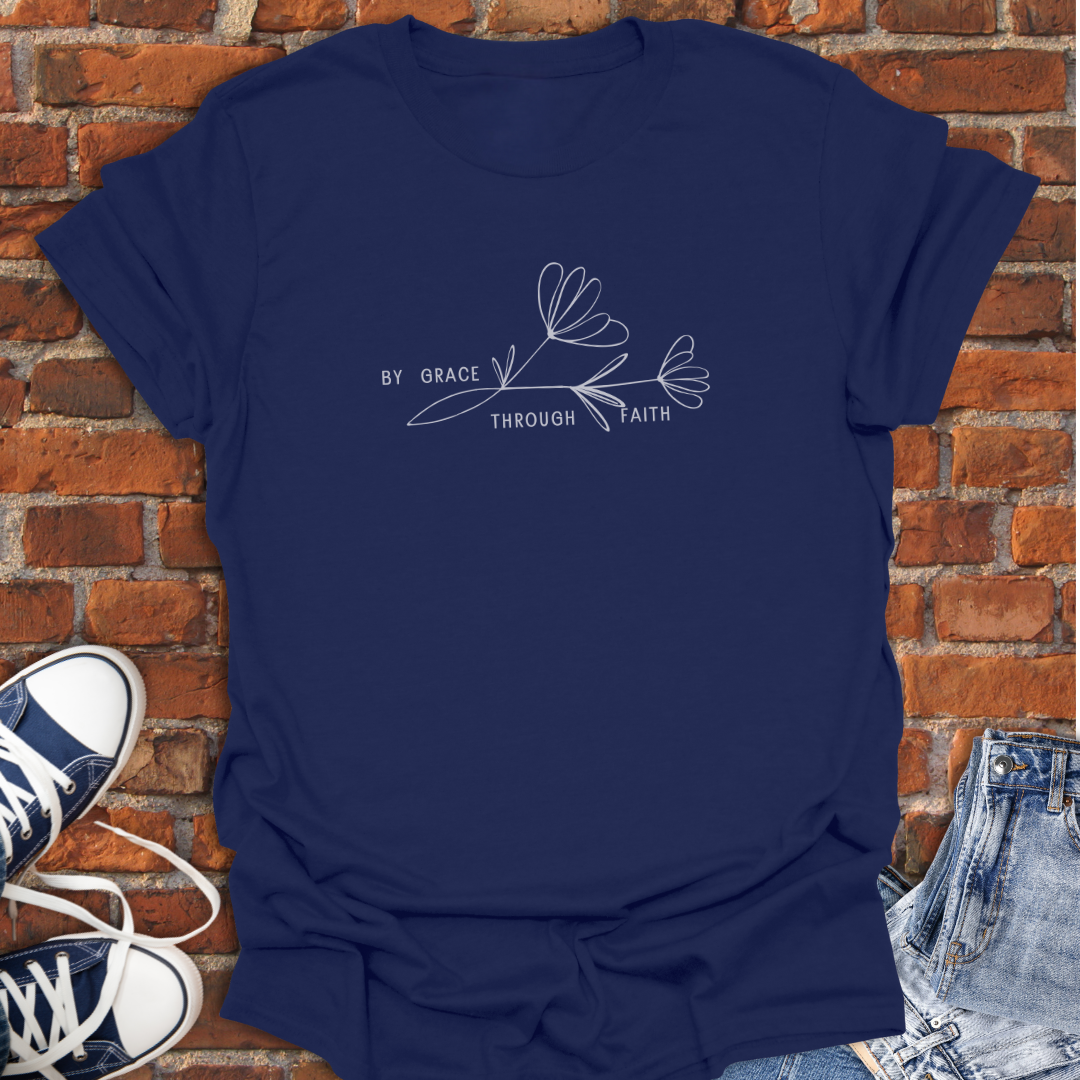 By Grace Through Faith Faith T-Shirt size XS to 5XL