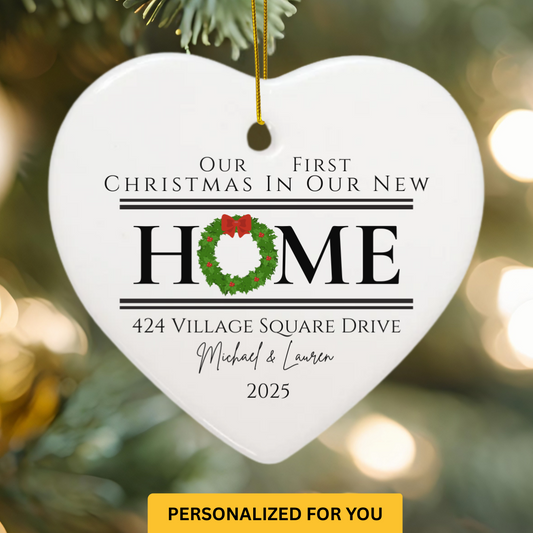 Personalized “Our First Christmas in Our New Home” Ornament – Heart Shape, Wreath Lettering with Address, Name & Year