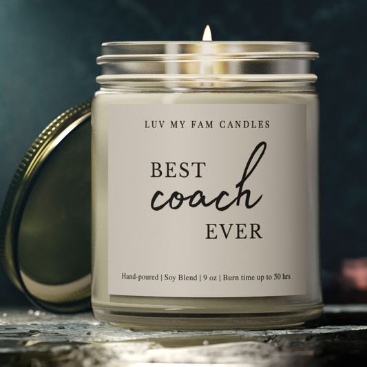 Best Coach Ever – Sports or Fitness Coach Gift Candle | 9oz Coconut Apricot Wax