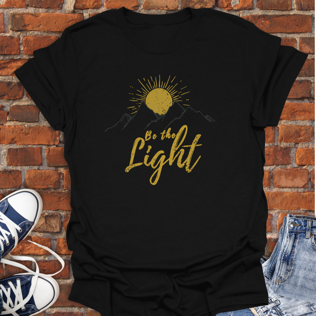 Be the Light -Mountains with Rising Sun Faith T-Shirt size XS to 5XL
