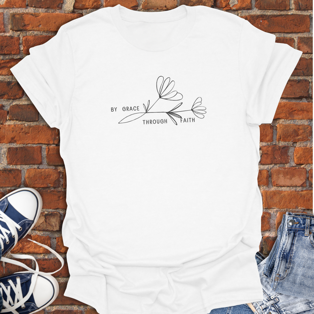 By Grace Through Faith Faith T-Shirt size XS to 5XL