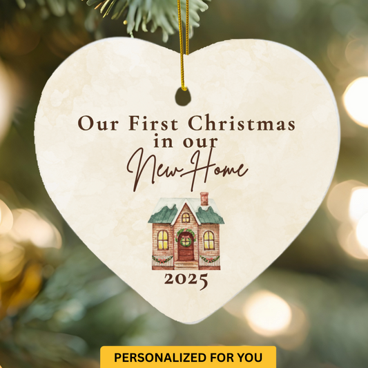 Personalized “Our First Christmas in Our New Home” Ornament – Heart Shape, Snowy House Design with Year