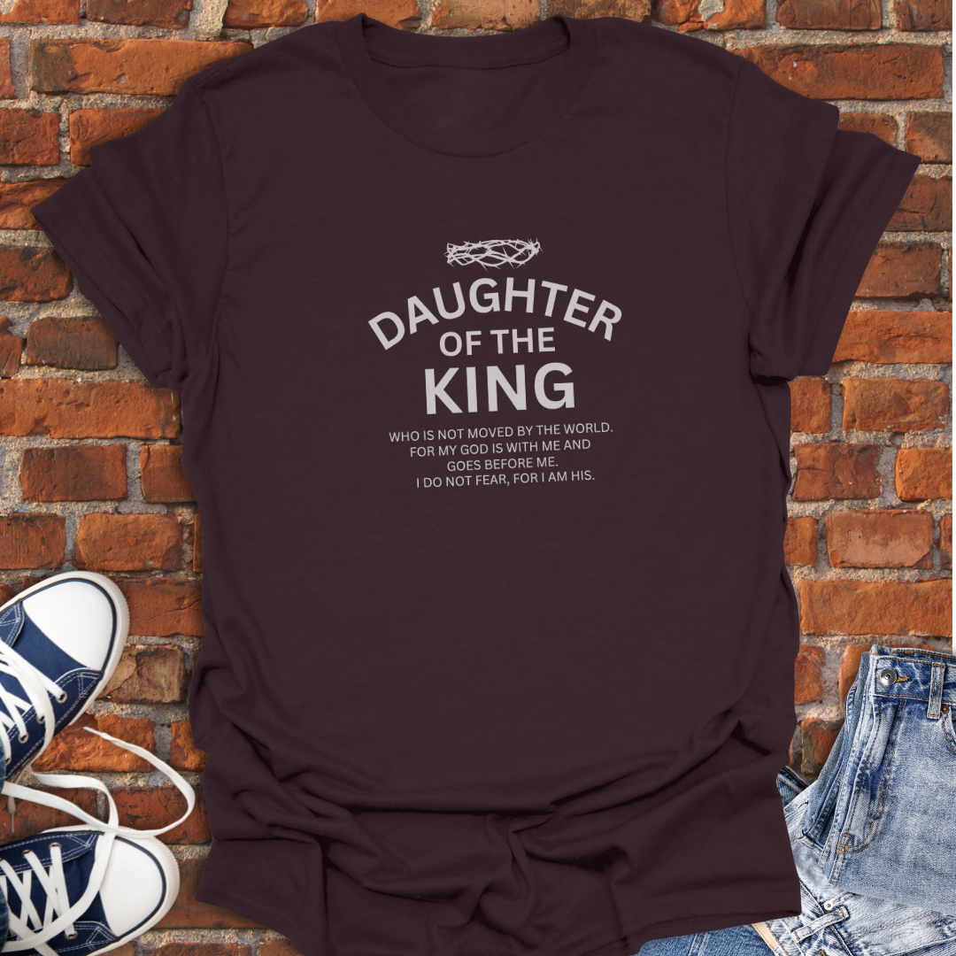 Daughter of The King Faith T-Shirt size XS to 5XL