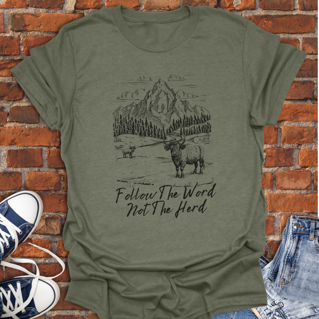 Follow the Word Not the Herd Faith T-Shirt size XS to 5XL