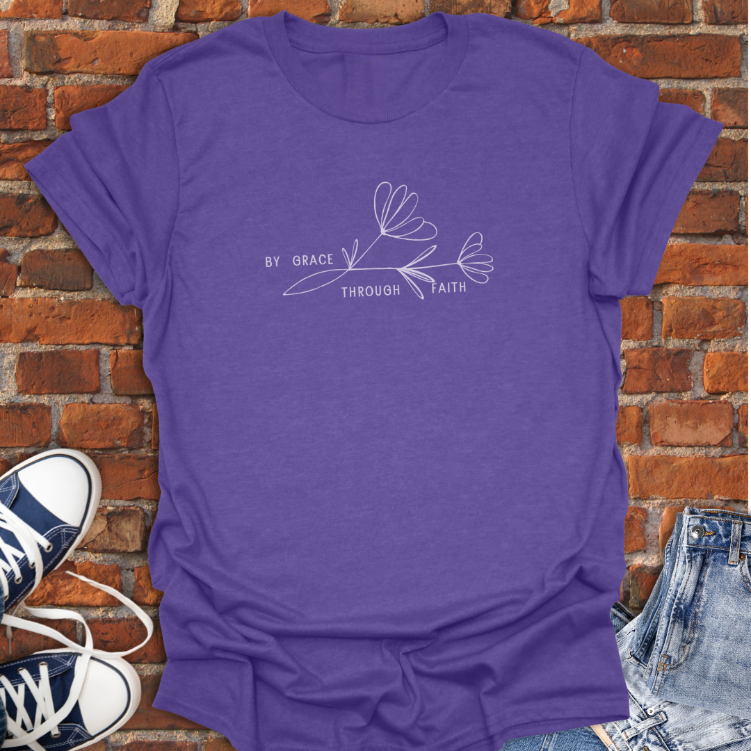 By Grace Through Faith Faith T-Shirt size XS to 5XL