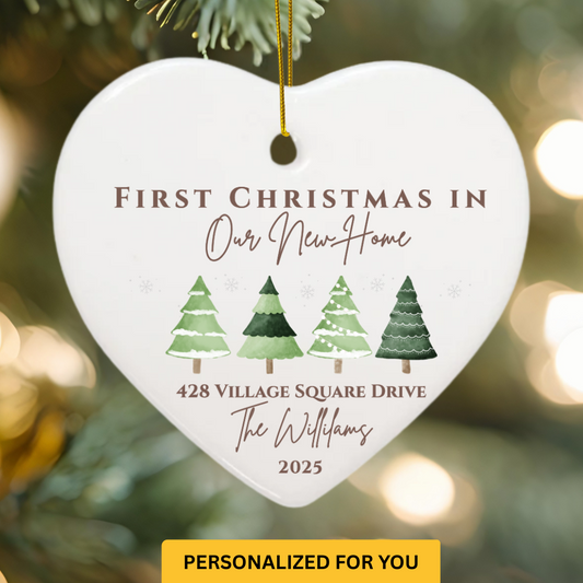 Personalized “First Christmas in Our New Home” Ornament – Heart Shape, Snowy Trees with Address, Name & Year