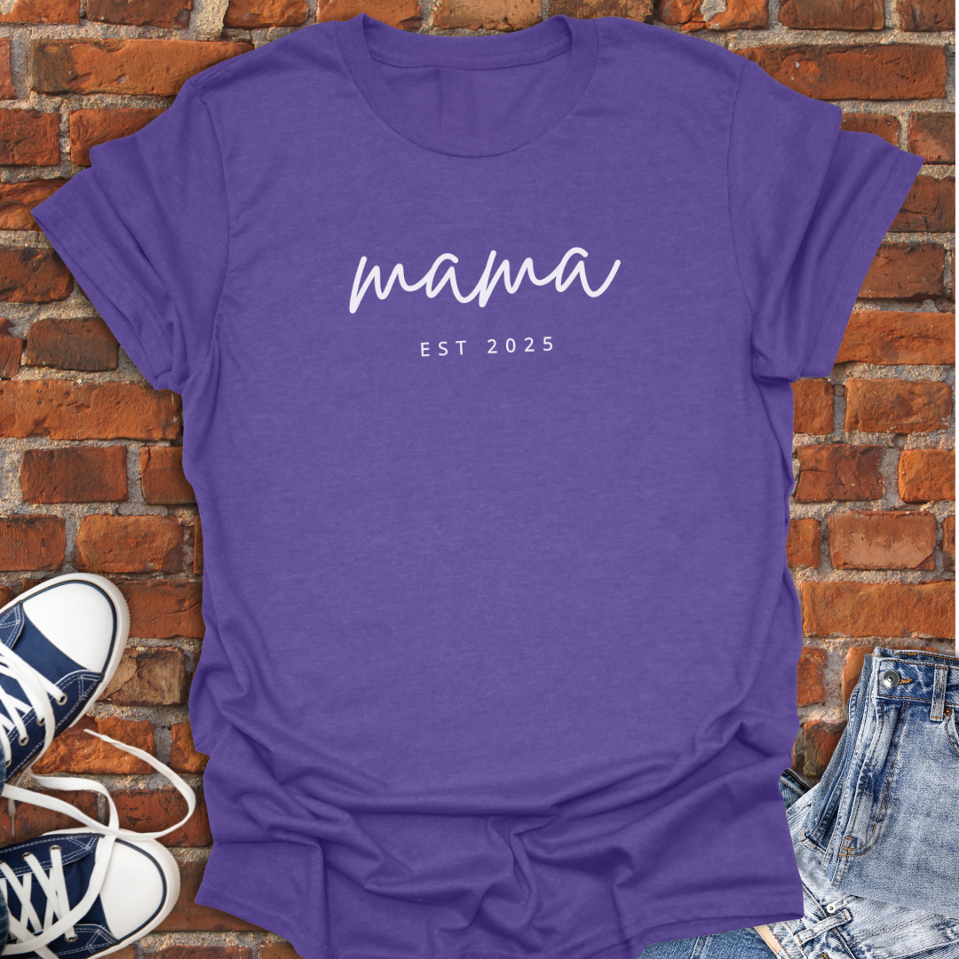 Mama EST 2025 Softstyle T-Shirt size XS to 5XL